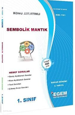 AÖF 1. Sınıf Sembolik Mantık Bahar Dönemi 2. Yarıyıl Konu Anlatımlı So