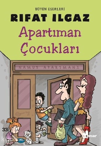 Apartıman Çocukları | Rıfat Ilgaz | Çınar Yayınları