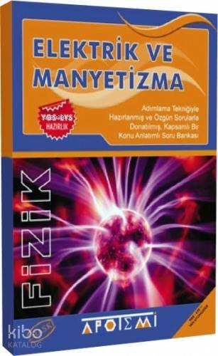 Apotemi Yayınları Elektirk ve Manyetizma | Kolektif | Apotemi Yayınlar