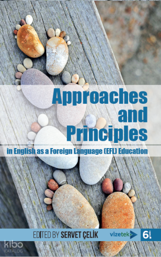 Approaches and Principles in English as a Foreign Language (EFL) Educa