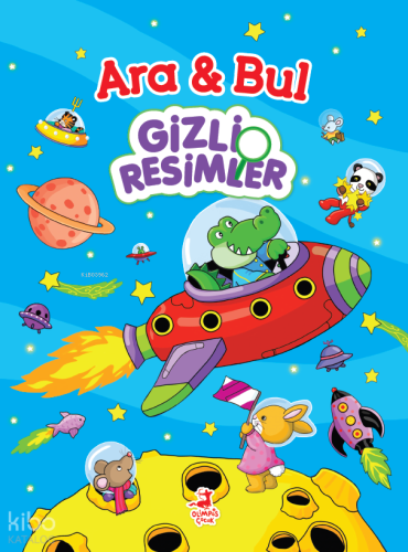 Ara ve Bul - Gizli Resimler | Kolektif | Olimpos Çocuk
