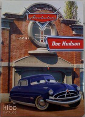 Arabalar - Doc Hudson | Disney | Doğan Çocuk