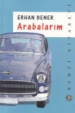 Arabalarım