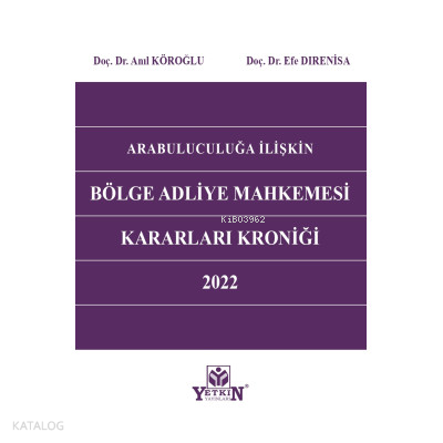 Arabuluculuğa İlişkin Bölge Adliye Mahkemesi Karar