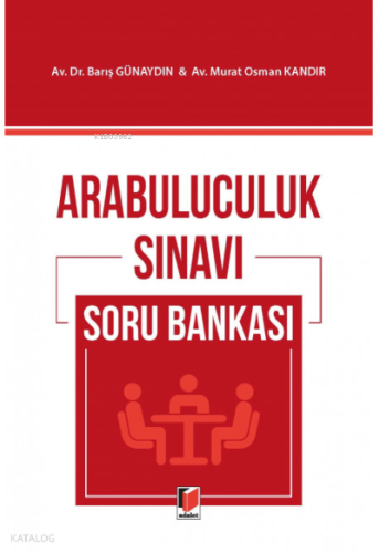 Arabuluculuk Sınavı Soru Bankası