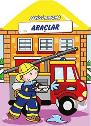 Araçlar;Çocuklar için Şekilli Boyama Kitabı