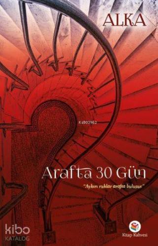 Arafta 30 Gün