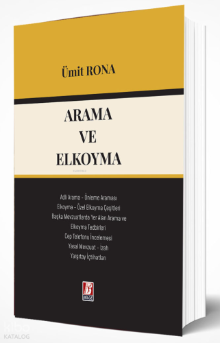 Arama ve El Koyma (Ciltli) | Ümit Rona | Bilge Yayınevi - Hukuk Yayınl