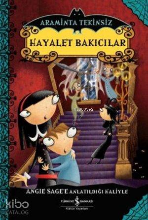 Araminta Tekinsiz - Hayalet Bakıcılar