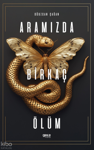 Aramızda Birkaç Ölüm