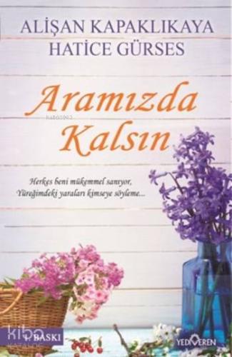 Aramızda Kalsın | Alişan Kapaklıkaya | Yediveren Yayınları