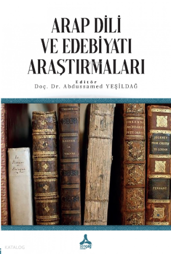 Arap Dili ve Edebiyatı Araştırmaları