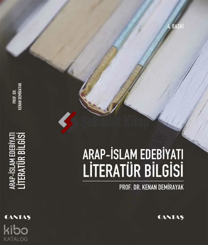 Arap İslam Edebiyatı Literatür Bilgisi