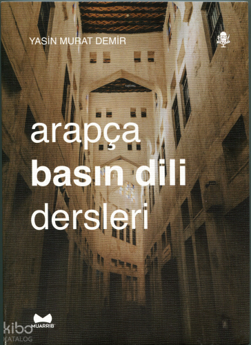 Arapça Basın Dili Dersleri | Yasin Murat Demir | Muarrib