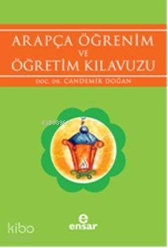 Arapça Öğrenim ve Öğretim Kılavuzu