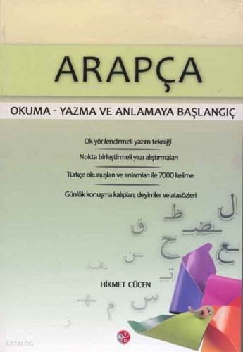 Arapça Okuma Yazma ve Anlamaya Başlangıç