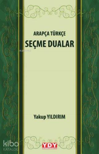 Arapça Türkçe Seçme Dualar