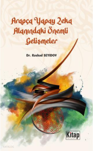 Arapça Yapay Zeka Alanındaki Gelişmeler