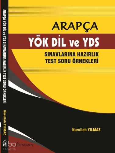 Arapça-YÖK DİL ve YDS Sınavlarına Hazırlık Test Soru Örnekleri