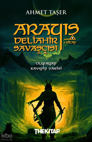 Arayış - Deliâhir Savaşçısı (1. Kitap);Olmayan Kavmin Varisi