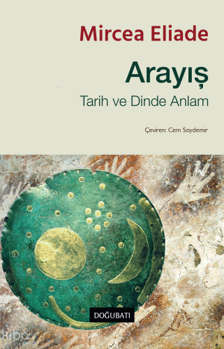 Arayış; Tarih ve Dinde Anlam