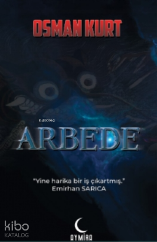 Arbede | Osman Kurt | Aymira Yayınevi