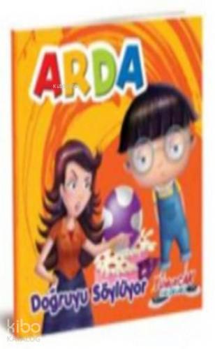 Arda Doğruyu Söylüyor