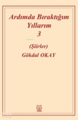 Ardımda Bıraktığım Yıllarım 3