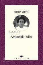 Ardımdaki Yıllar