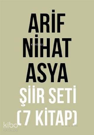 Arif Nihat Asya Şiir Seti (7 Kitap Takım)