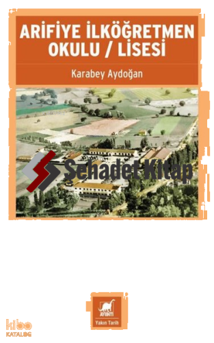 Arifiye İlköğretmen Okulu - Lisesi