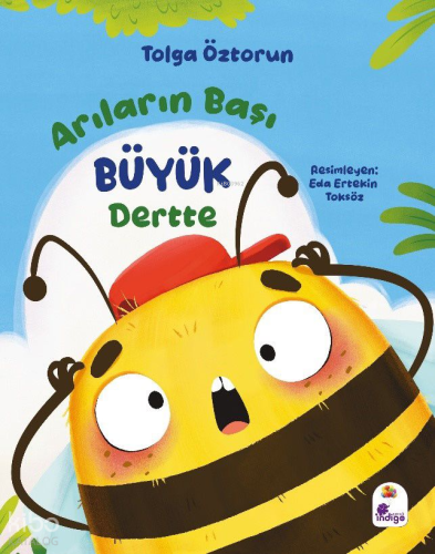 Arıların Başı Büyük Dertte! | Tolga Öztorun | İndigo Kitap