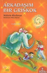 Arkadaşım Bir Griskok