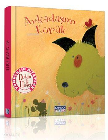 Arkadaşım Köpük; Dokun Hisset Kitapları - 4