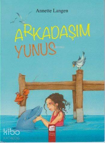 Arkadaşım Yunus