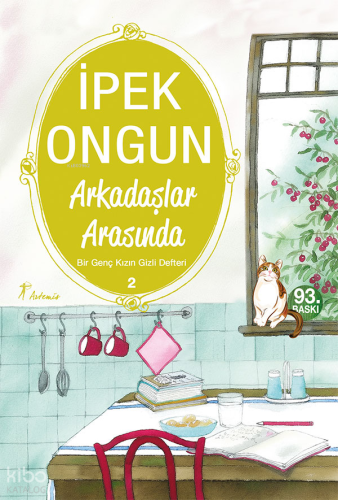 Arkadaşlar Arasında; Bir Genç Kızın Gizli Defteri 2