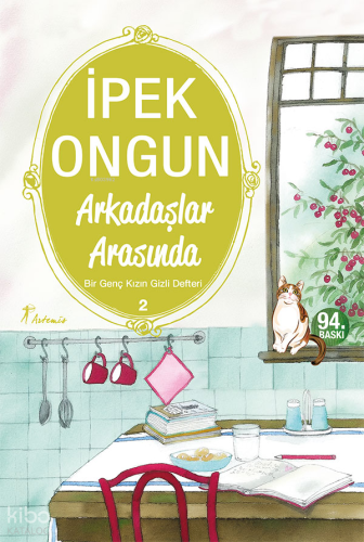 Arkadaşlar Arasında; Bir Genç Kızın Gizli Defteri 2