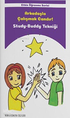 Arkadaşlarla Çalışmak Study-Buddy Tekniği