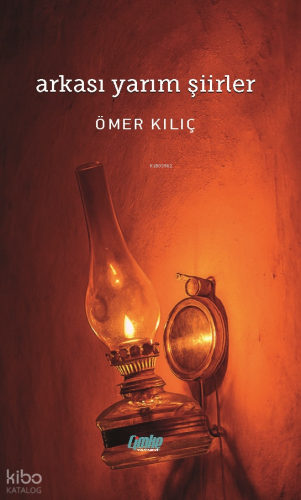 Arkası Yarım Şiirler