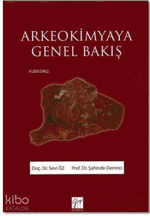 Arkeokimyaya Genel Bakış