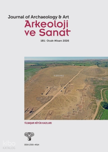 Arkeoloji ve Sanat Dergisi Sayı 181 | Kolektif | Arkeoloji ve Sanat Ya