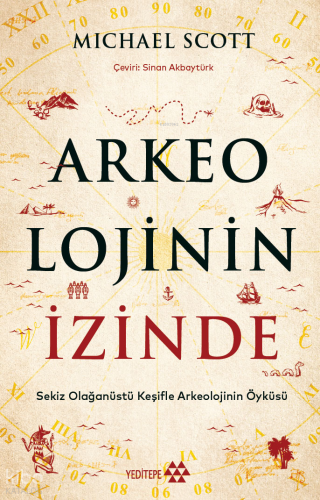 Arkeolojinin İzinde;Sekiz Olağanüstü Keşifle Arkeolojinin Öyküsü | Mic