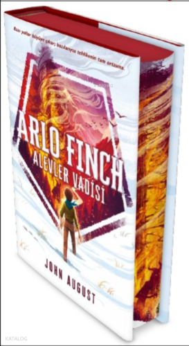 Arlo Finch: Alevler Vadisi | John August | İndigo Kitap