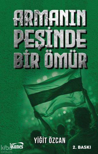 Armanın Peşinde Bir Ömür