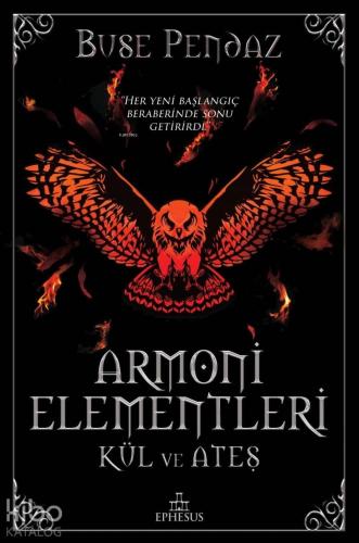 Armoni Elementler: Kül ve Ateş (Ciltli)