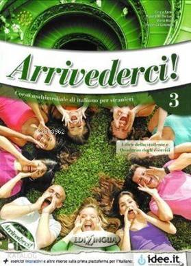 Arrivederci 3 + CD; İtalyanca Orta Seviye (B1)