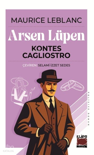 Arsen Lüpen - Kontes Cagliostro | Maurice Leblanc | Elips Kitap