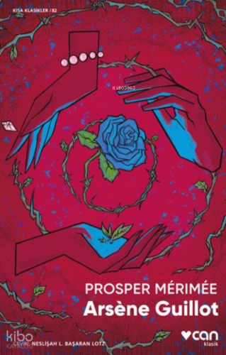 Arsène Guillot | Prosper Merimee | Can Yayınları