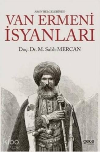 Arşiv Belgelerinde Van Ermeni İsyanları