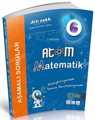 Artı Zeka Yayınları 6. Sınıf Atom Matematik Aşamalı Sorular (Büyük Boy)